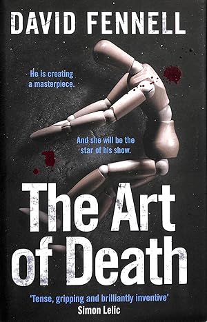 The Art of Death: The first gripping book in the blockbuster crime thriller series