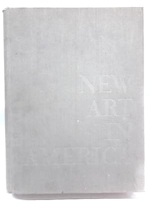 Imagen del vendedor de New Art in America a la venta por World of Rare Books