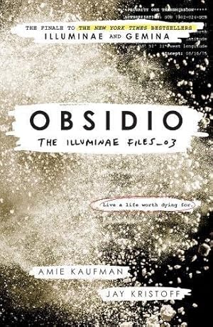 Immagine del venditore per Obsidio: The Illuminae files: Book 3 (The illuminae files, 3) venduto da WeBuyBooks