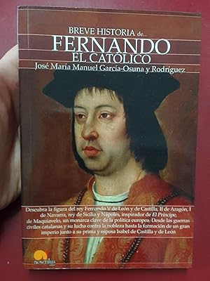 Breve historia de Fernando el Católico