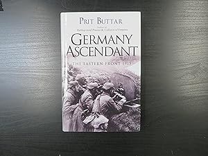 Germany Ascendant. The Eastern Front 1915