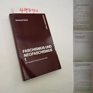 Faschismus und Neofaschismus Band 1: Der deutsche Faschismus bis 1945