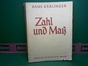 Bild des Verkufers fr Zahl und Ma (Masz) - Zehn Aufstze zum Ausdruck und Inhalt der gotischen Welt. zum Verkauf von Antiquariat Deinbacher