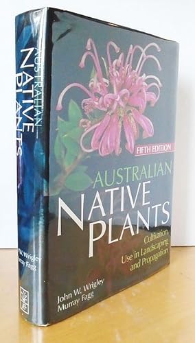 Bild des Verkufers fr Australian Native Plants. Cultivation, Use in Landscaping and Propagation. zum Verkauf von C. Arden (Bookseller) ABA