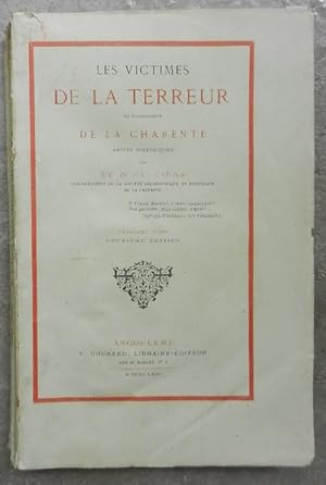 Les Victimes De La Terreur Du Département De La Charente. Récits Historiques.