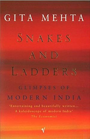Image du vendeur pour Snakes and Ladders: Glimpses of Modern India mis en vente par WeBuyBooks