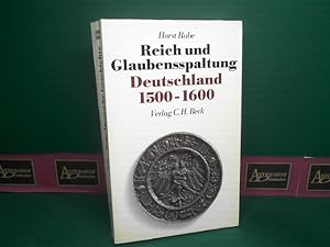 Bild des Verkufers fr Reich und Glaubensspaltung. - Deutschland 1500-1600. (= Neue Deutsche Geschichte, Band 4). zum Verkauf von Antiquariat Deinbacher