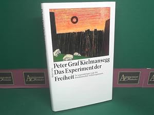 Bild des Verkufers fr Das Experiment der Freiheit. Zur gegenwrtigen Lage des demokratischen Verfassungsstaates. zum Verkauf von Antiquariat Deinbacher