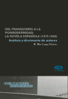 Seller image for Del franquismo a la posmodernidad : La novela espaola (1975-99) : anlisis y diccionario de autores for sale by Agapea Libros