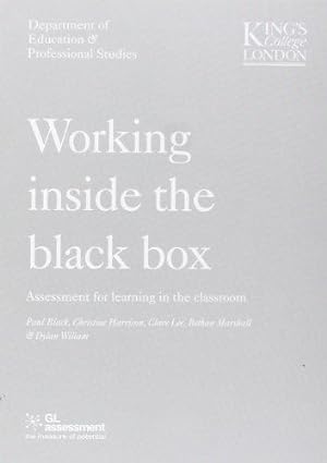 Bild des Verkufers fr Working Inside the Black Box: Assessment for Learning in the Classroom zum Verkauf von WeBuyBooks