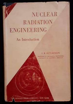 Nuclear Radiation Engineering