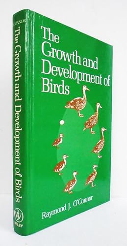 Bild des Verkufers fr The Growth and Development of Birds. zum Verkauf von C. Arden (Bookseller) ABA