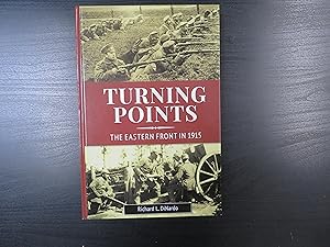 Turning Points. The Eastern Front in 1915