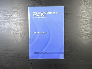 Ottoman Army Effectiveness in World War I. A Comparative Study