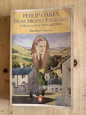 Seller image for From Middle England: A Memory of the 1930S And 1940S for sale by Cambridge Recycled Books