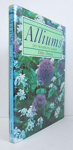 Seller image for Alliums. The Ornamental Onions. for sale by C. Arden (Bookseller) ABA