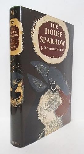 The House Sparrow. The New Naturalist Monographs.