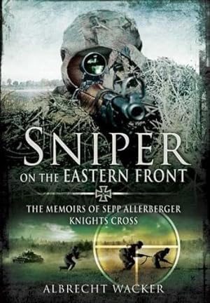 Immagine del venditore per Sniper on the Eastern Front venduto da WeBuyBooks