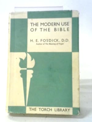 Seller image for The Modern Use of the Bible for sale by World of Rare Books