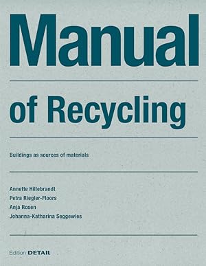 Bild des Verkufers fr Manual of Recycling zum Verkauf von moluna