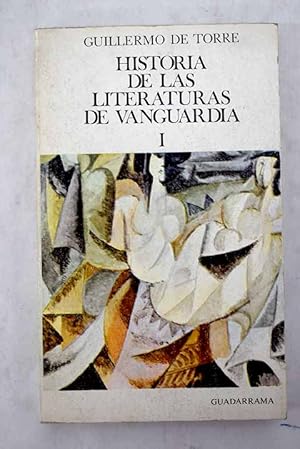 Seller image for Historia de las literaturas de vanguardia, tomo I for sale by Alcan Libros