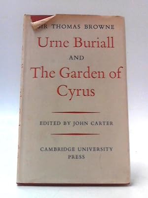 Seller image for Urne Buriall and the Garden of Cyrus for sale by World of Rare Books