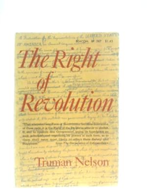 Imagen del vendedor de The Right of Revolution a la venta por World of Rare Books