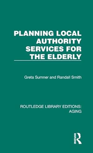 Seller image for Planning Local Authority Services for the Elderly for sale by moluna