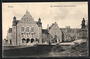 Ansichtskarte Posen, Kgl. Akademie mit Bismarck-Denkmal