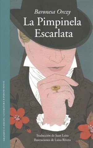 Seller image for La Pimpinela Escarlata/ The Scarlet Pimpernel -Language: Spanish for sale by GreatBookPrices