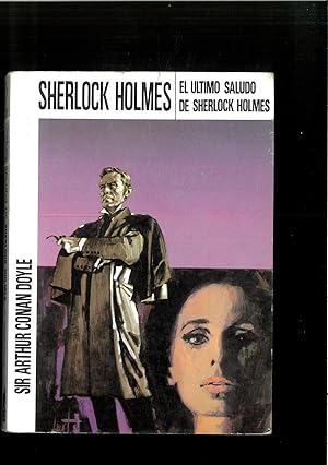 Imagen del vendedor de El ultimo saludo de Sherlock Holmes a la venta por Papel y Letras