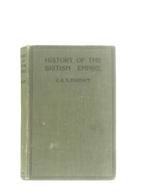 Bild des Verkufers fr History of the British Empire zum Verkauf von World of Rare Books