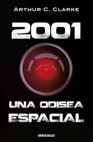 Imagen del vendedor de 2001 : Una Odisea Espacial / a Space Odyssey -Language: Spanish a la venta por GreatBookPrices