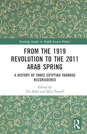 Seller image for From the 1919 Revolution to the 2011 Arab Spring for sale by moluna