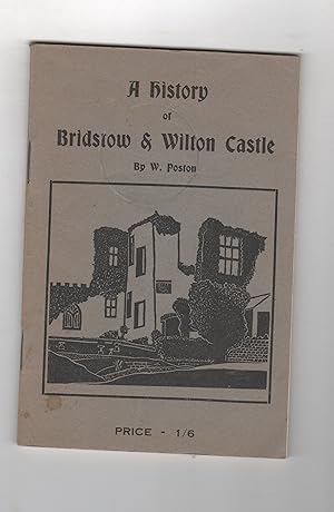A HISTORY OF BRIDSTOW AND WILTON CASTLE