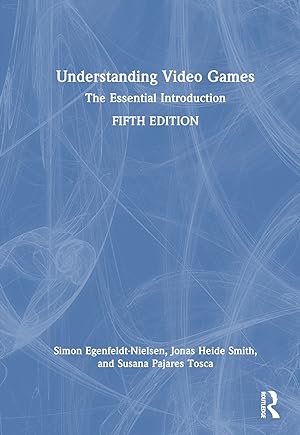 Seller image for Understanding Video Games for sale by moluna
