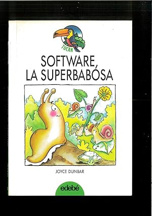 Seller image for Software, la superbabosa for sale by Papel y Letras