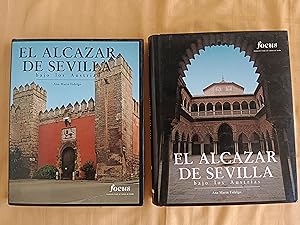 EL ALCAZAR DE SEVILLA BAJO LOS AUSTRIAS - 2 TOMOS