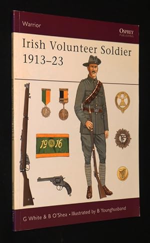 Seller image for Irish Volunteer Soldiers, 1913-23 for sale by Abraxas-libris