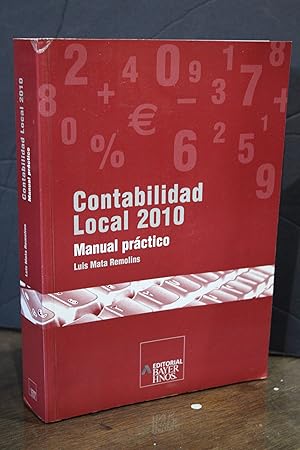 Imagen del vendedor de Contabilidad Local 2010. Manual prctico.- Mata Remolins, Luis. a la venta por MUNDUS LIBRI- ANA FORTES