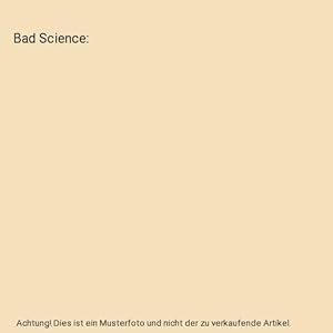 Bad Science