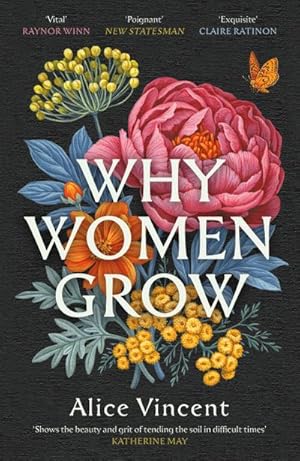 Seller image for Why Women Grow : Stories of Soil, Sisterhood and Survival for sale by Smartbuy