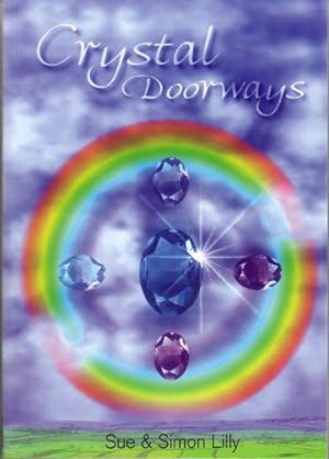 Bild des Verkufers fr Crystal Doorways zum Verkauf von WeBuyBooks