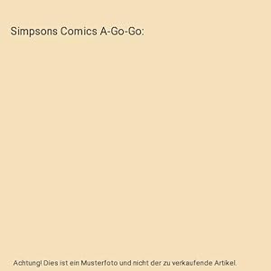 Seller image for Simpsons Comics A-Go-Go for sale by Buchpark