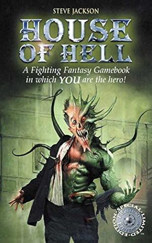 Bild des Verkufers fr House of Hell (Fighting Fantasy Gamebook 7) zum Verkauf von WeBuyBooks