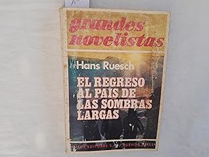 Seller image for El regreso al pas de las sombras largas. for sale by Librera "Franz Kafka" Mxico.