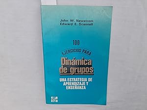 Seller image for 100 ejercicios para cdinmica de grupos. Una estrategia de aprendizaje y enseanza. for sale by Librera "Franz Kafka" Mxico.