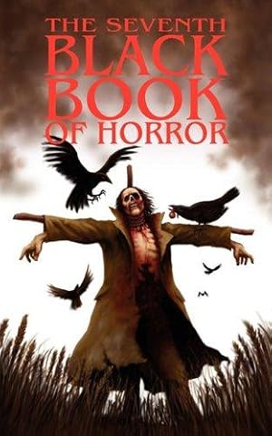 Image du vendeur pour The Seventh Black Book of Horror mis en vente par WeBuyBooks