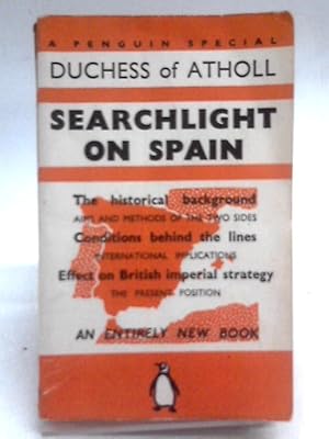 Imagen del vendedor de Searchlight on Spain a la venta por World of Rare Books