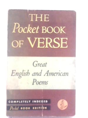 Imagen del vendedor de The Pocket Book Of Verse: Great English And American Poems a la venta por World of Rare Books